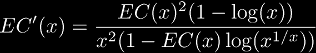 
EC\prime(x) 
= \frac{EC(x)^2 (1 - \log(x))}{x^2 (1 - EC(x) \log(x^{1/x}))}
