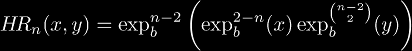 
    H\!R_n(x, y) = \exp_b^{n-2}\left(\exp_b^{2-n}(x) \exp_b^{\binom{n-2}{2}}(y)\right)
  